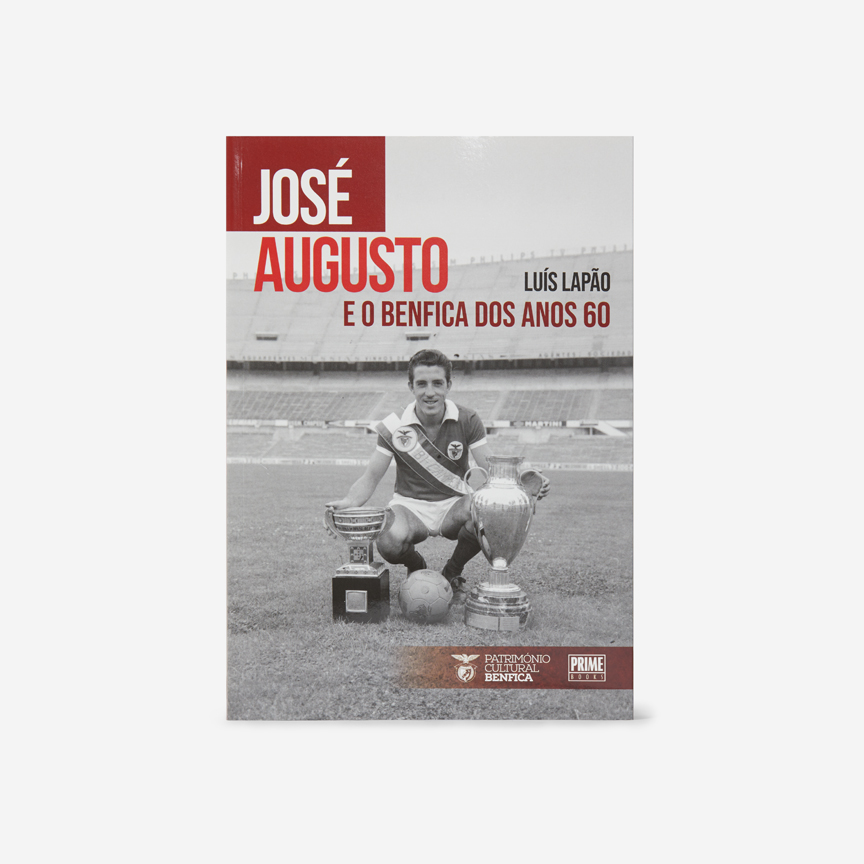 Book - José Augusto and Benfica in the 60's